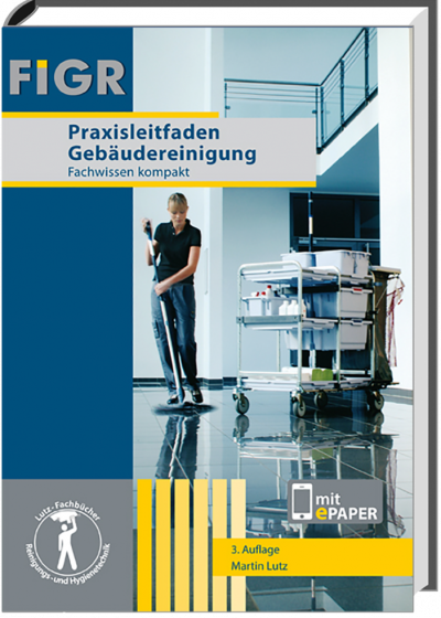 Praxisleitfaden Gebäudereinigung