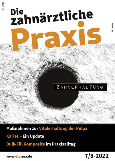 Die zahnärztliche Praxis, Ausg. 2022/07-08